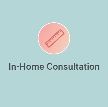 In Home Consultation